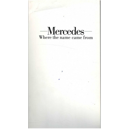 Brochure DAMLER AG Mercedes Where the name came from 1986 | DAMLER AG02 |