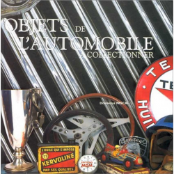 Objets de l'automobile à collectionner | 9782909313566 |
