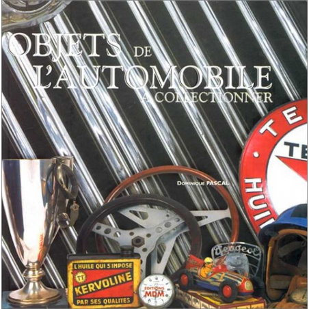 Objets de l'automobile à collectionner | 9782909313566 |