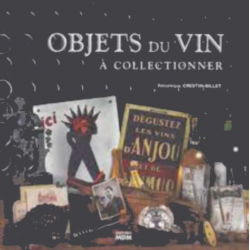 Objets du vin à collectionner | 9782909313603 |