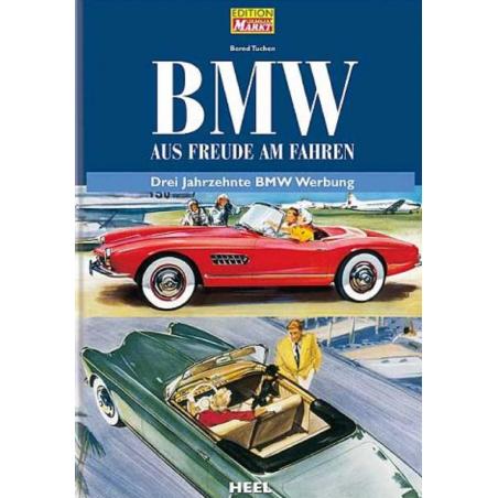 BMW Aus Freude am Fahren | 9783898805636 |