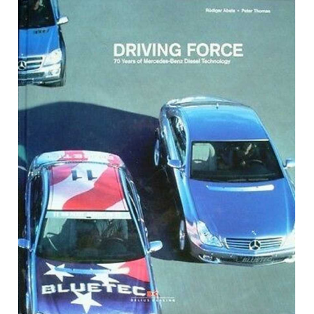 Driving Force 70 Years of Mercedes-Benz Diesel Technology | 9783768819299 |