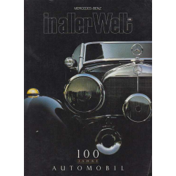 In Aller Weit 100 jahre Automobil N°199 (Français) | IN ALLER WELT - 1/1986 |
