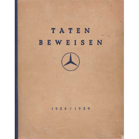Taten Beweisen 1938/1939 - NAZI 1939 Mercedes-Benz race car record Photo book | Taten Beweisen 1938/1939 |