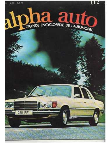 Mercedes 280 SE - Revue Alpha auto N°112 | ALPHA AUTO 112 |