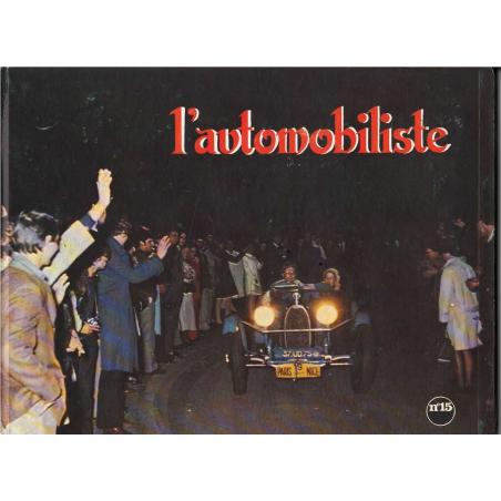 L'Automobiliste N°15 Juin -Juillet 1969 (Edition cartonnée) | L'AUTOMOBILISTE 15 |