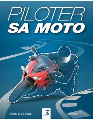 PILOTER SA MOTO | 9791028304799 |