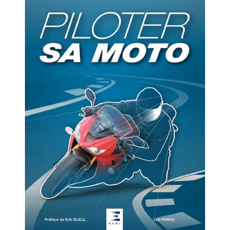 PILOTER SA MOTO | 9791028304799 |