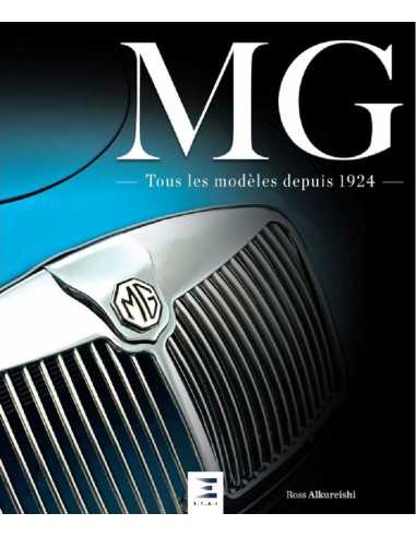 MG, TOUS LES MODÈLES DEPUIS 1924 | 9791028304775 |