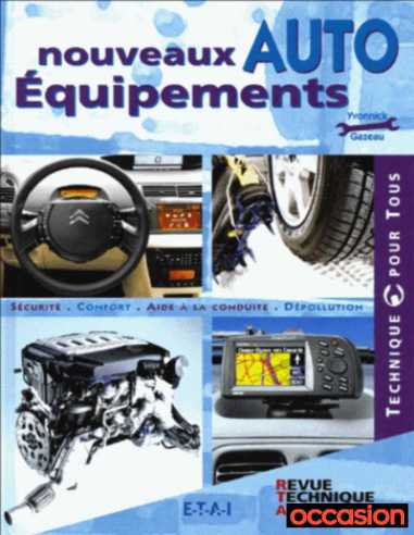 Nouveaux équipements auto / Edition ETAI | 9782726894415 |