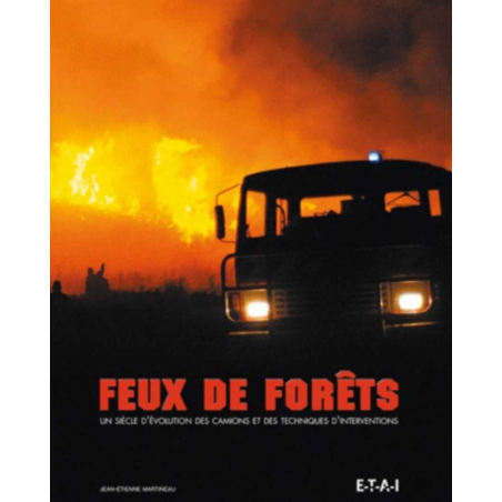 Feux de forets un siècle d'évolution | 9782726895900 |