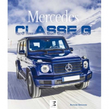 Mercedes classe G De Antoine Grégoire Ed. ETAI | 9791028304928 |