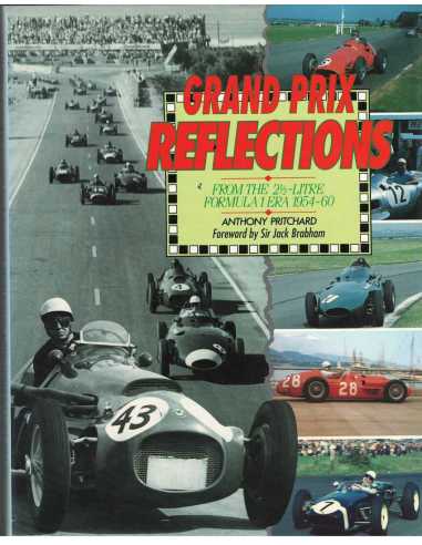 Grand Prix Reflections From the 2 Litre Formula 1 Era 1954-1960 | 9781852601607 |