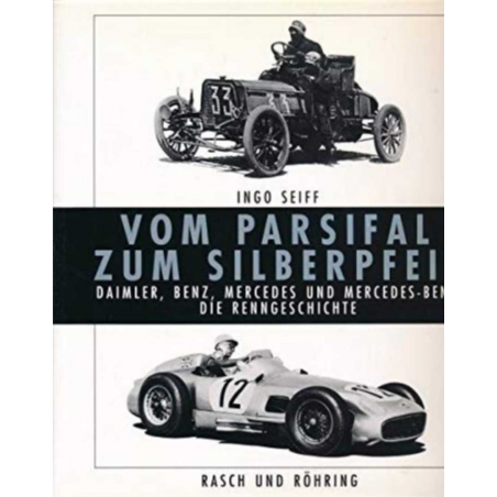 Vom Parsifal zum Silberpfeil - Daimler, Benz, Mercedes | 9783344005030 |