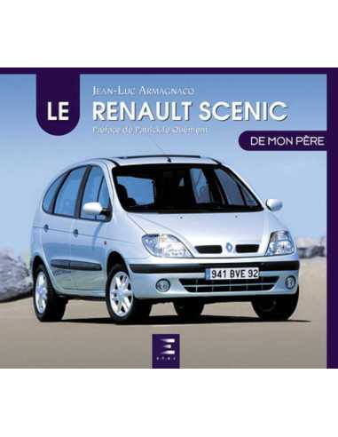 Le Renault Scénic de mon père De Jean-Luc Armagnacq Ed. ETAI | 9791028304911 |