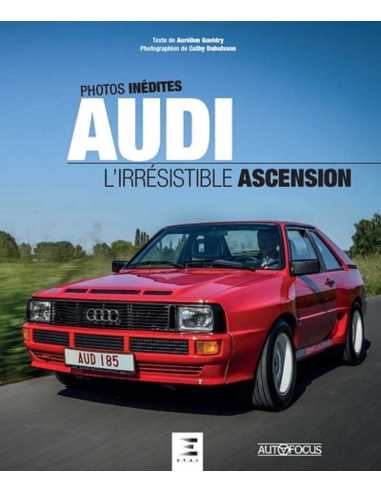 Audi: l'irrésistible ascension De Aurélien Gueldry Ed. ETAI | 9791028304812 |