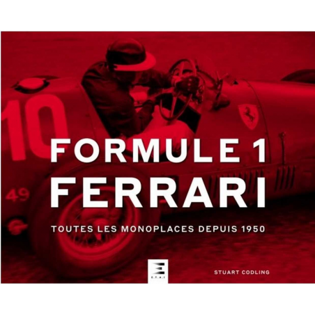 FORMULE 1 FERRARI TOUTES LES MONOPLACES DEPUIS 1950 | 9791028305024 |