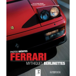 Ferrari : mythiques berlinettes De Xavier Chauvin Ed. ETAI | 9791028304805 |