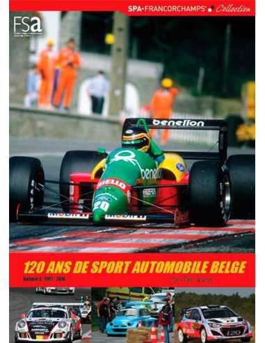 120 ans de sport automobile Belge (1981-2016) Vol.3 | 9789492347060 |