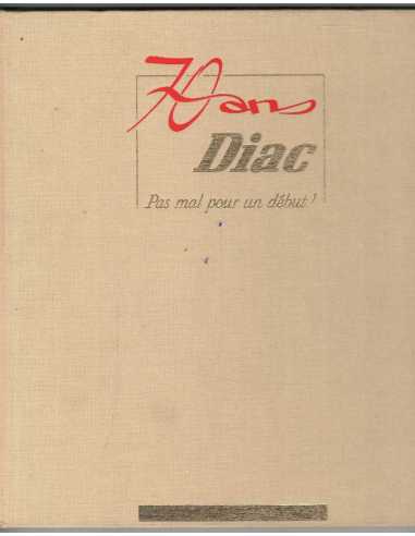 DIAC 70 ans, Pas mal pour un début -Groupe Renault Crédit International | DAIC 70 ans |