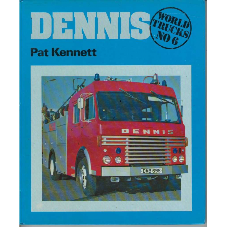 Dennis (World Trucks No. 6) Pat Kennett | 9780850593280 |
