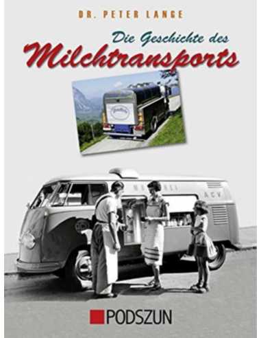 Die Geschichte des Milchtransports | 9783861335627 |