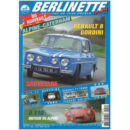 RENAULT 8 GORDINI - Alpine Berlinette Mag N°54 | Berlinette Mag N°54 |