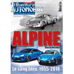 l'Aventure Automobile Hors-série n°1 - Alpine le sang bleu, 1955-2018 | Aventure Auto HS1 |