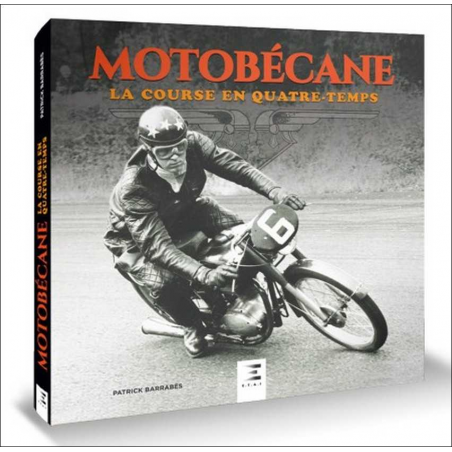 MOTOBECANE, LA COURSE EN QUATRE-TEMPS | 9791028304379 |