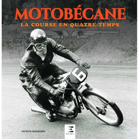 MOTOBECANE, LA COURSE EN QUATRE-TEMPS | 9791028304379 |