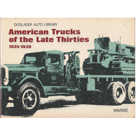 American Trucks of the Late Thirties, 1935-1939 | 9780723218210 |