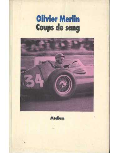 Coups de sang de Olivier Merlin | 9782211039734 |