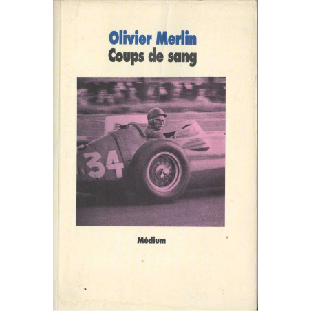 Coups de sang de Olivier Merlin | 9782211039734 |