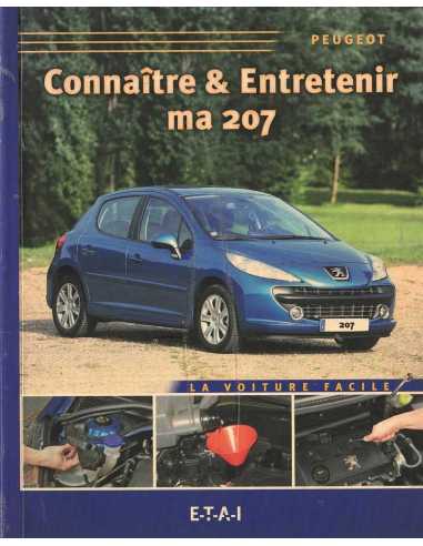 CONNAÎTRE ET ENTRETENIR MA 207 | 9782726888162 |