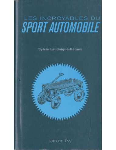Les incroyables du sport automobile | 9782702138625 |