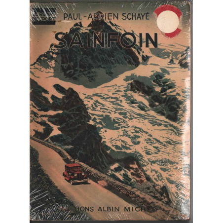 SAINFOIN de Paul-Adrien SCHAYÉ (Edition 1923) | Paul-Adrien SCHAYÉ |
