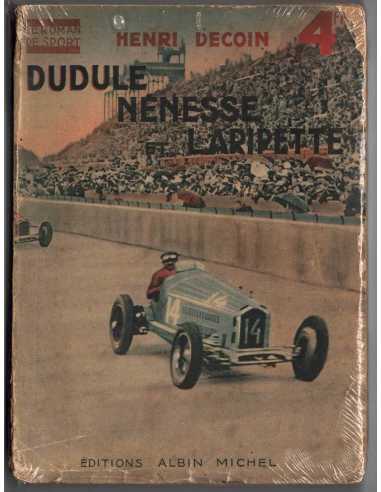 Dudule Nénesse et Laripette De Henri Decoin (Edition 1925) | Dudule Nénesse |