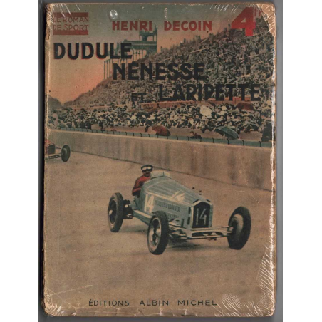 Dudule Nénesse et Laripette De Henri Decoin (Edition 1925) | Dudule Nénesse |