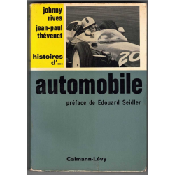Histoires d'...automobile de Johnny Rives et Jean-Paul Thévenet | Histoires d'...auto |