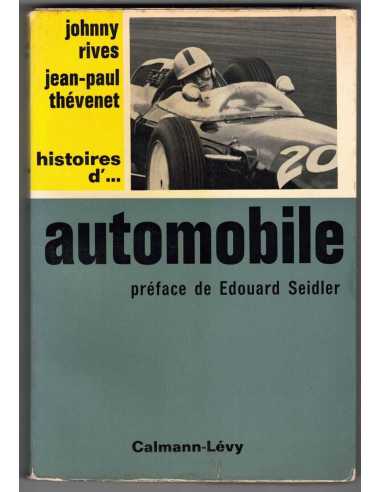 Histoires d'...automobile de Johnny Rives et Jean-Paul Thévenet | Histoires d'...auto |