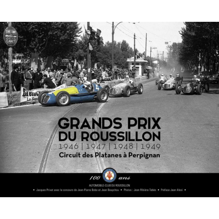 Grand Prix du Roussillon 1946-1949 | 9782956984207 |