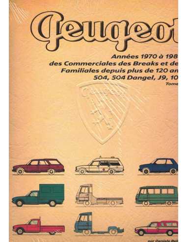 PEUGEOT ANNÉES 1970 à 1980 (Tome3) Des commerciales et des breaks | 9788894072488-2 |