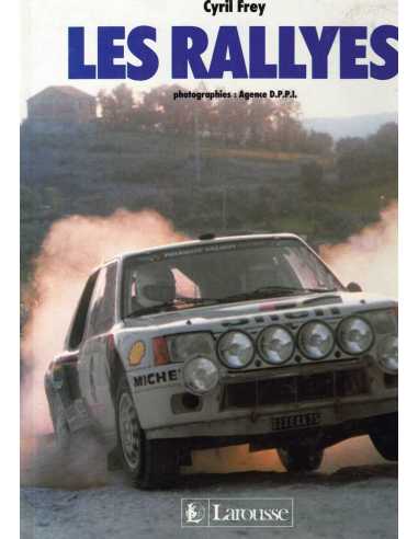 Les rallyes De Cyril FREY (Photo DPPI) | 9782035121202 |