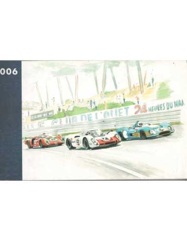 Le Mans Classic 2006 Illustrations de Philip GODET (N°22/500) | Le Mans 2006 |