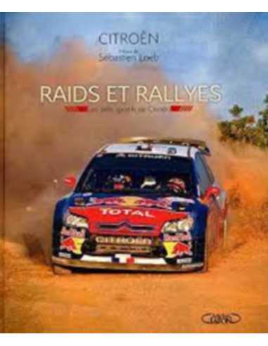 Raids et rallyes - les défis sportifs de Citroën | 9782749912912 |