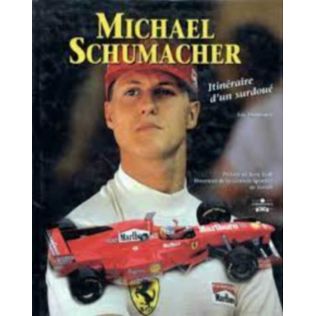 Michael Schumacher - Itinéraire d'un surdoué | 9782940125197 |