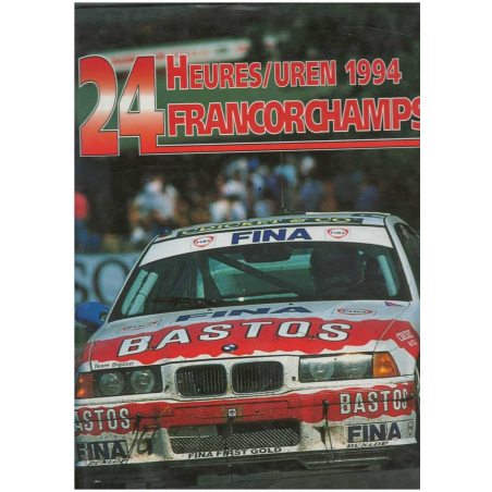 24 HEURES FRANCORCHAMPS 1994 | 9782930120027 |