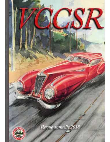 Revue Annuelle VCCSR 2018 (Vétéran Car CLub Suisse Romand) | REVUE VCCSR 2018 |