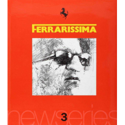FERRARISSIMA N°3 - Enzo Ferrari 1898-1998 (New Series) De Bruno Alfieri | FERRARISSIMA 3 NS |