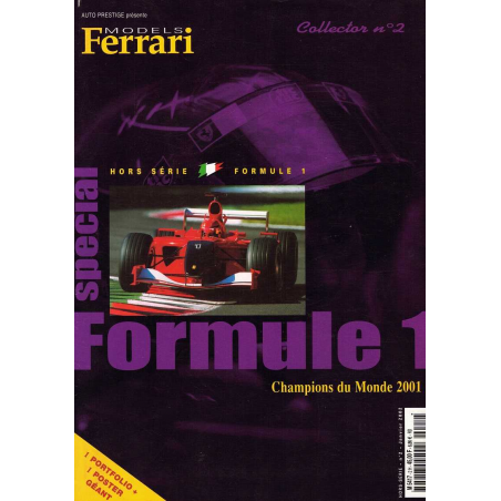 FERRARI MODELS Hors Série n°2 - Formule 1 Champions du monde 2001 | FERRARI MODELS HS 2 |